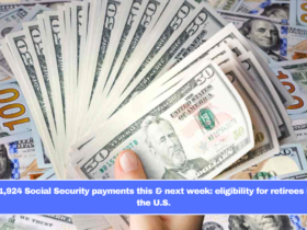 $1,924 Social Security payments this & next week: eligibility for retirees in the U.S.