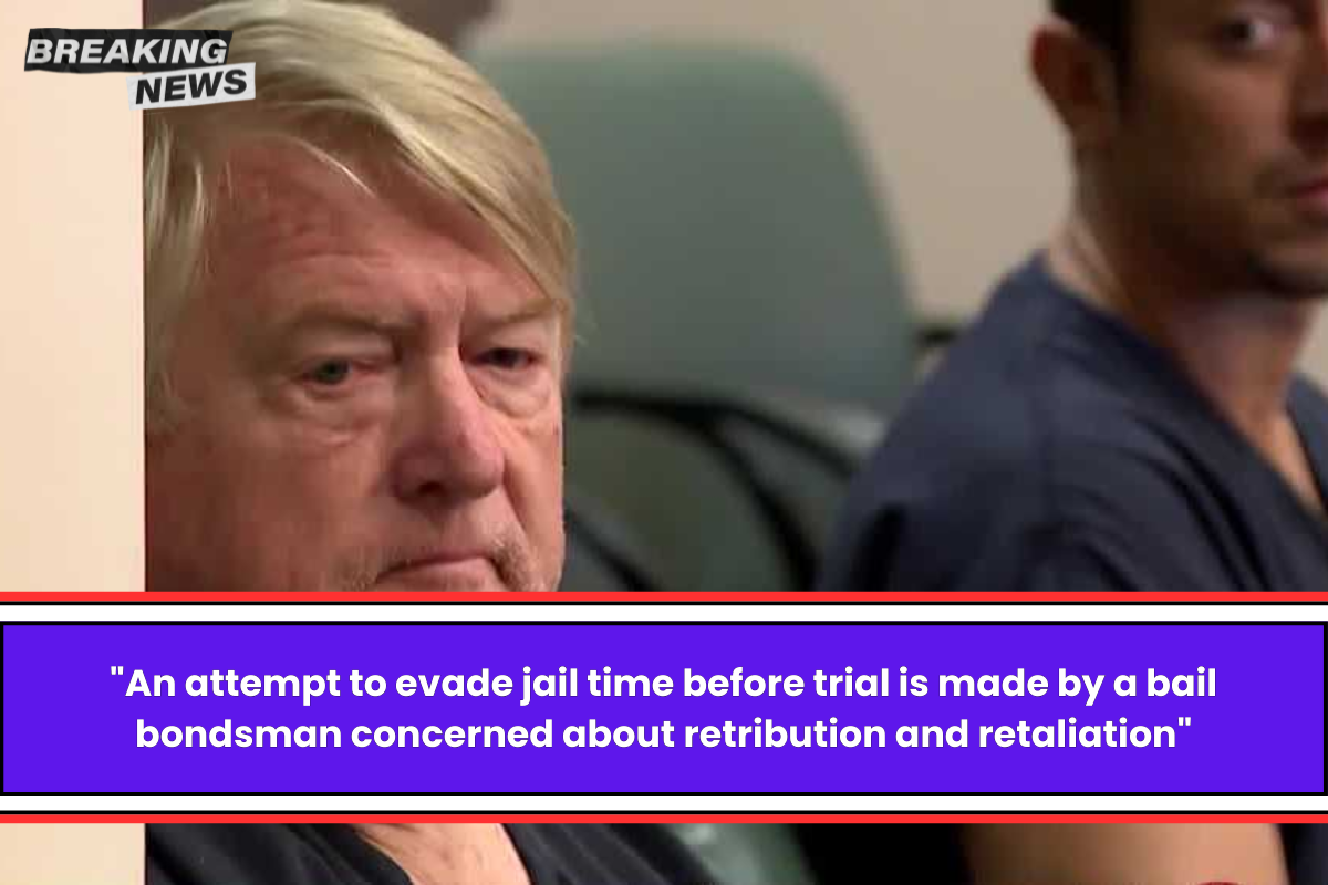 "An attempt to evade jail time before trial is made by a bail bondsman concerned about retribution and retaliation"