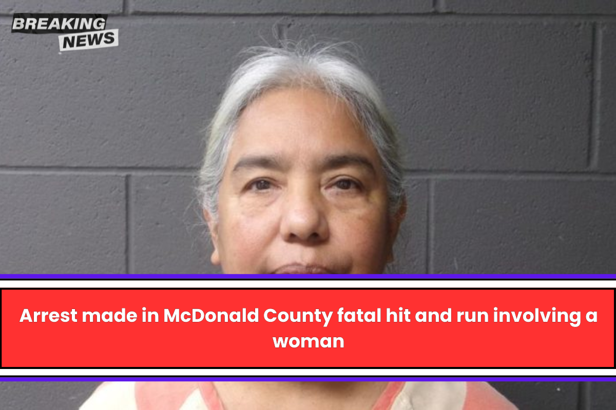 Arrest made in McDonald County fatal hit and run involving a woman