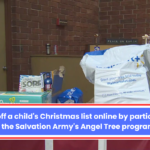 Check off a child's Christmas list online by participating in the Salvation Army's Angel Tree program.