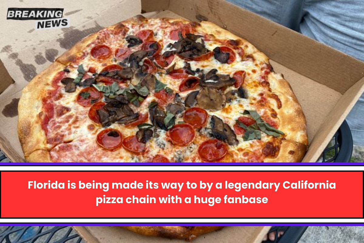 Florida is being made its way to by a legendary California pizza chain with a huge fanbase