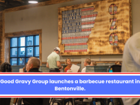 Good Gravy Group launches a barbecue restaurant in Bentonville.