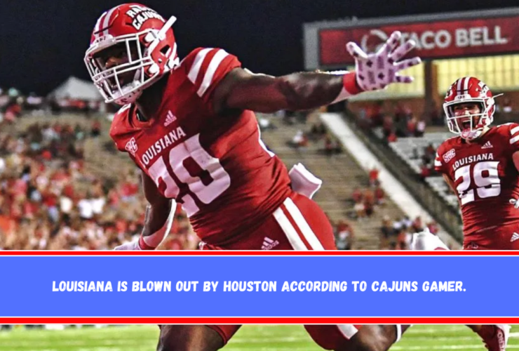 Louisiana is blown out by Houston according to CAJUNS GAMER.