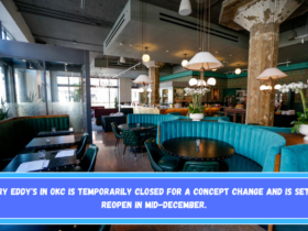 Mary Eddy's in OKC is temporarily closed for a concept change and is set to reopen in mid-December.