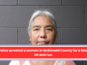 Police arrested a woman in McDonald County for a fatal hit and run.