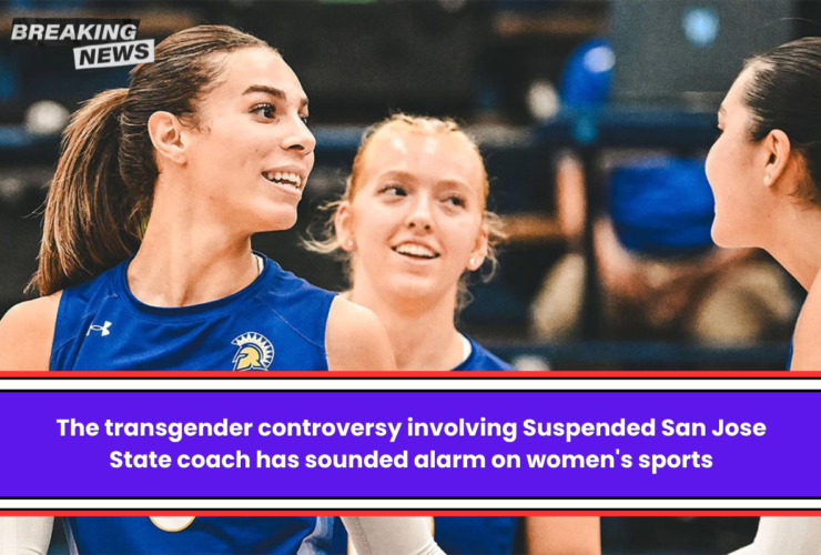 The transgender controversy involving Suspended San Jose State coach has sounded alarm on women's sports